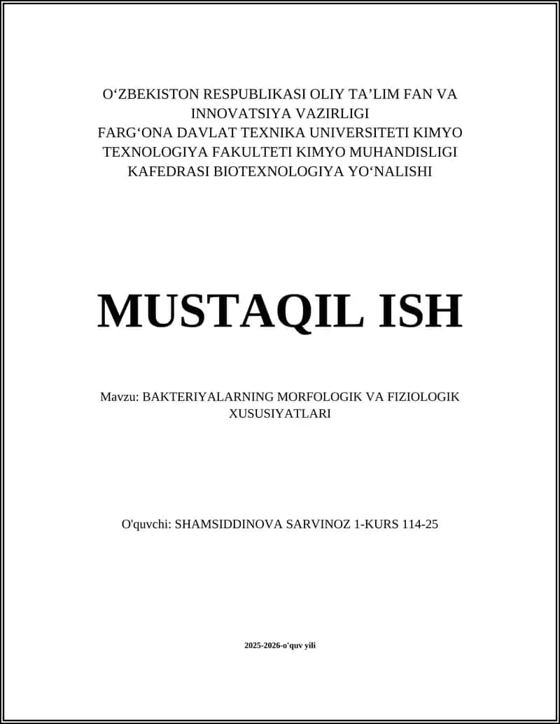 BAKTERIYALARNING MORFOLOGIK VA FIZIOLOGIK XUSUSIYATLARI 1