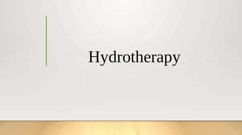 Hydrotherapy 1