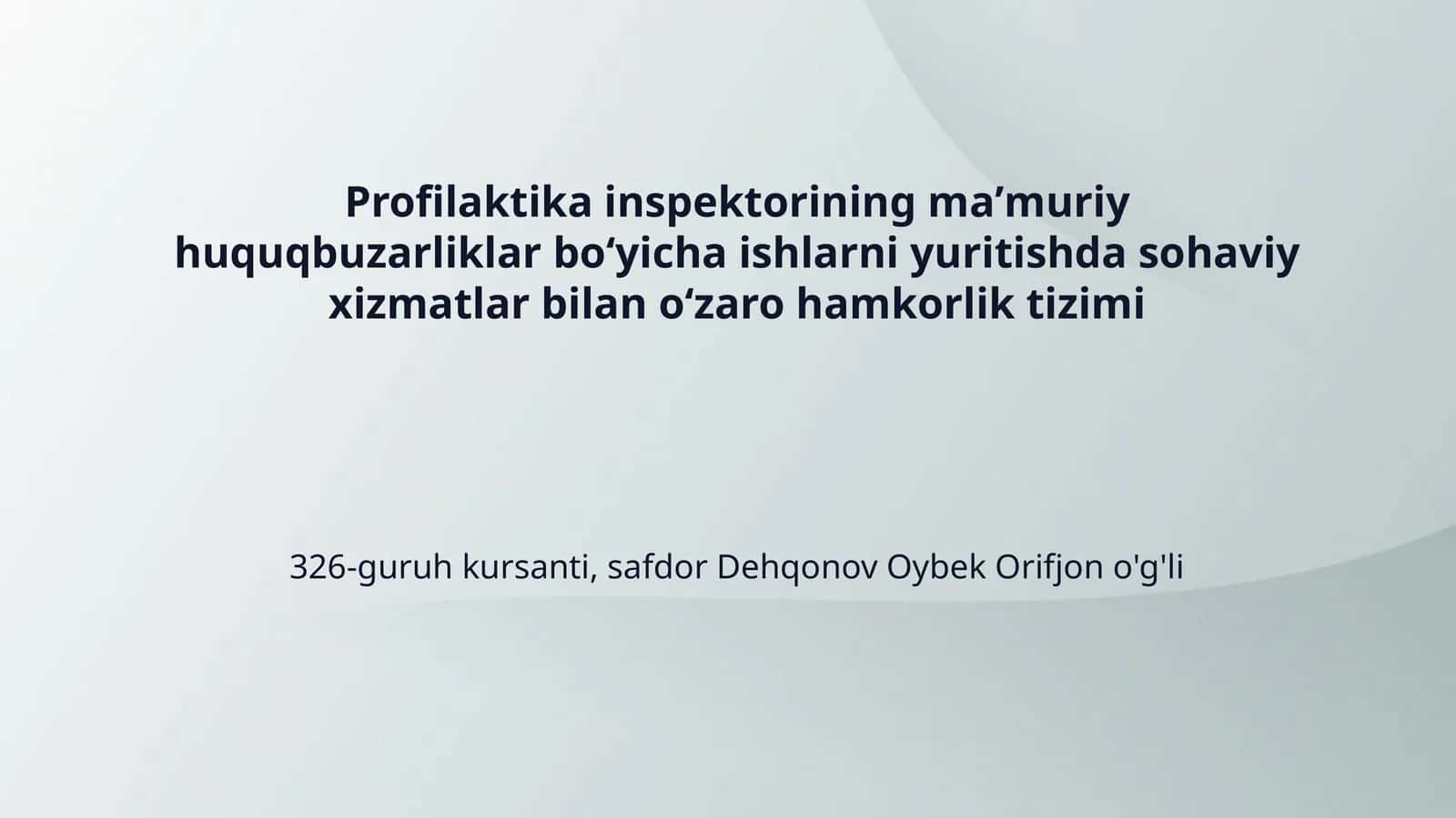 Profilaktika inspektorining maʼmuriy huquqbuzarliklar boʻyicha ishlarni yuritishda sohaviy xizmatlar bilan oʻzaro hamkorlik tizimi 1