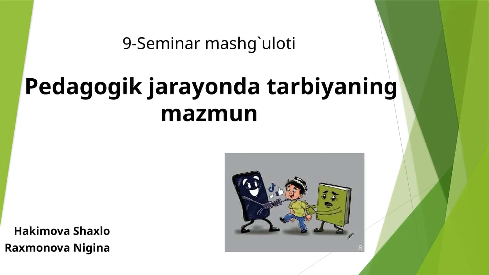 Pedagogik jarayon dasturiyaning mazmuni 1
