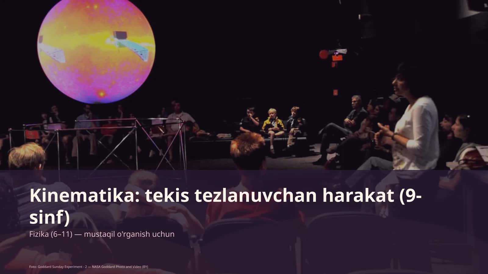 Kinematika: tekis tezlanuvchan harakat (9-sinf) 1