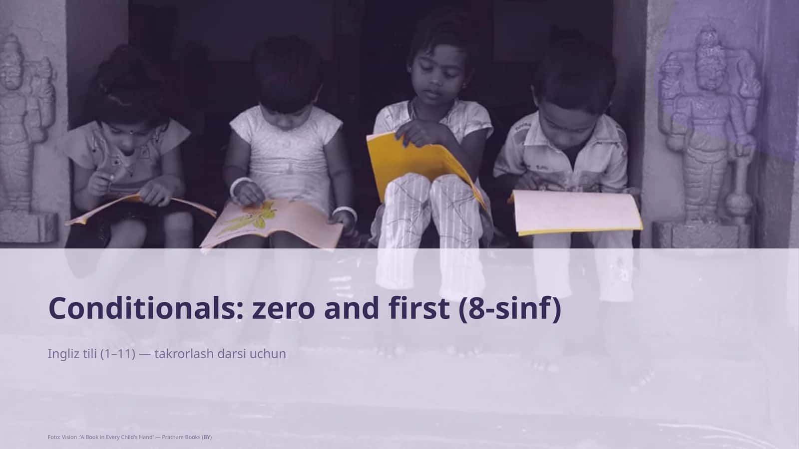 Conditionals: zero and first (8-sinf) 1