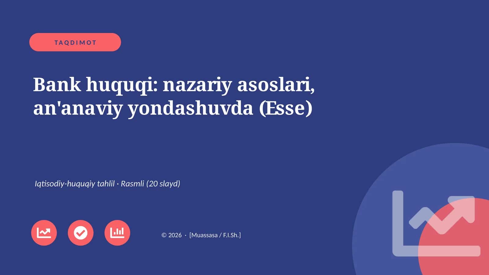 Bank huquqi: nazariy asoslari, an'anaviy yondashuvda (Esse) 1
