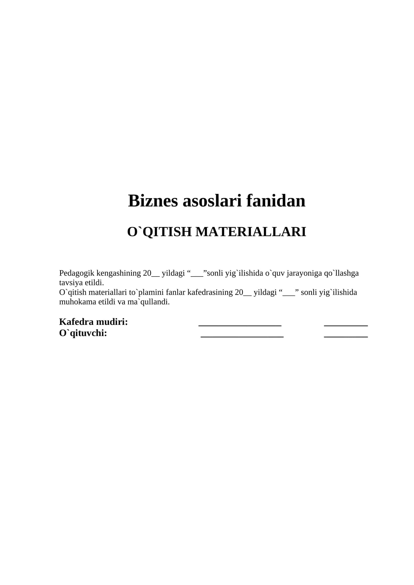 Biznes asoslari fanidan O`QITISH MATERIALLARI 1