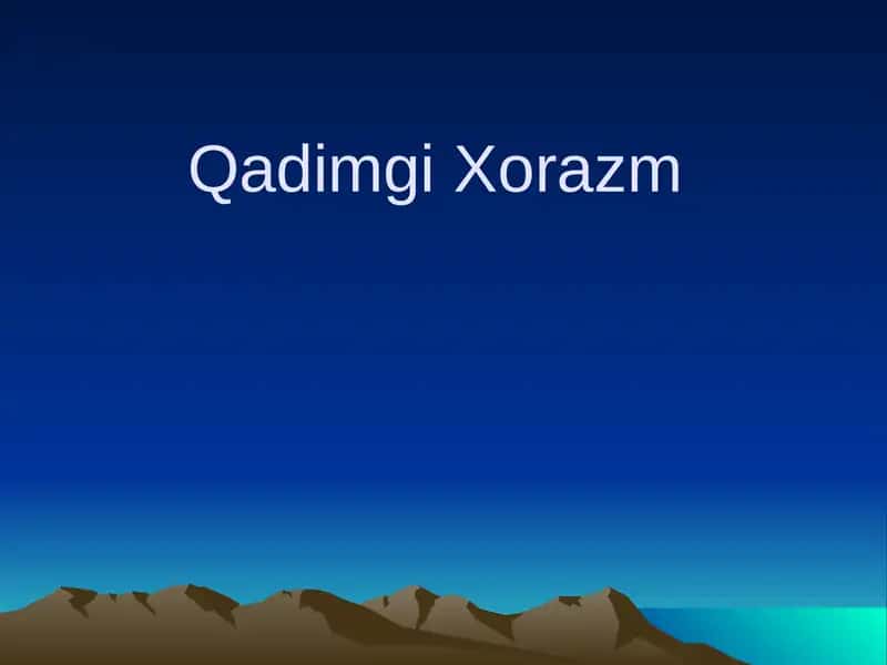 Qadimgi Xorazm 1