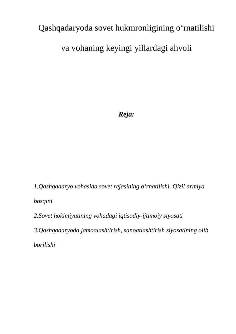 Qashqadaryoda sovet hukmronligining o‘rnatilishi va vohaning keyingi yillardagi ahvoli 1