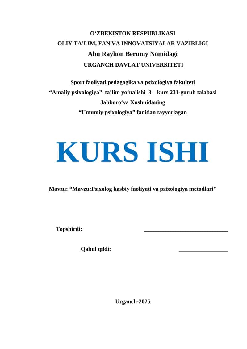 Psixolog kasbiy faoliyati va psixologiya metodlari kurs isshi 1