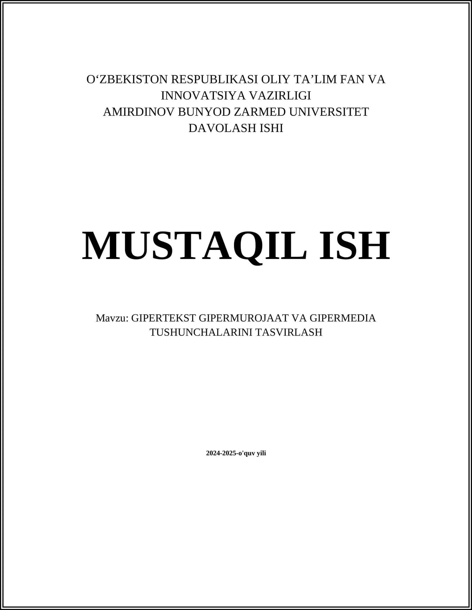 GIPERTEKST GIPERMUROJAAT VA GIPERMEDIA TUSHUNCHALARINI TASVIRLASH 1