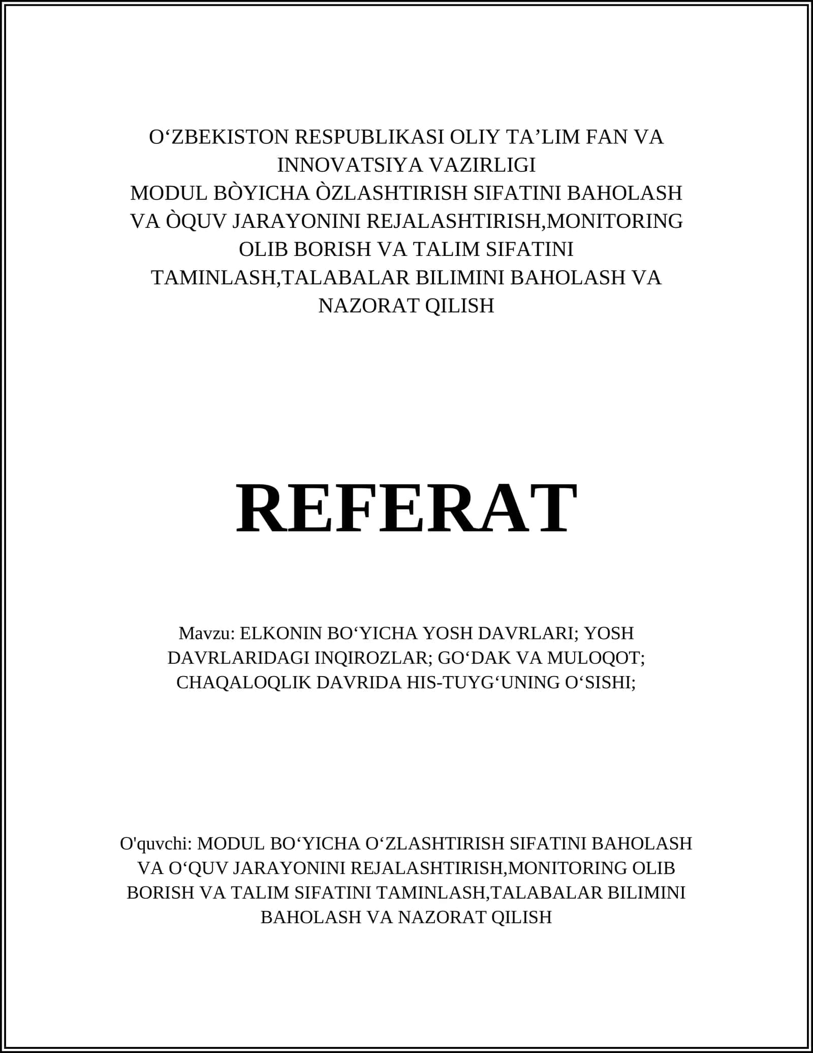 ELKONIN BO‘YICHA YOSH DAVRLARI REFERAT 1