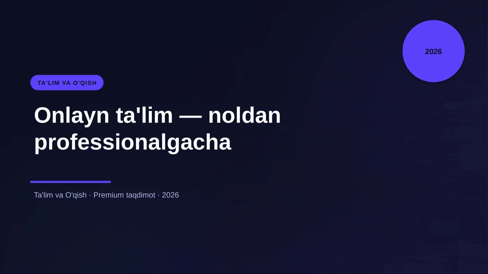 Onlayn ta'lim — noldan professionalgacha 1