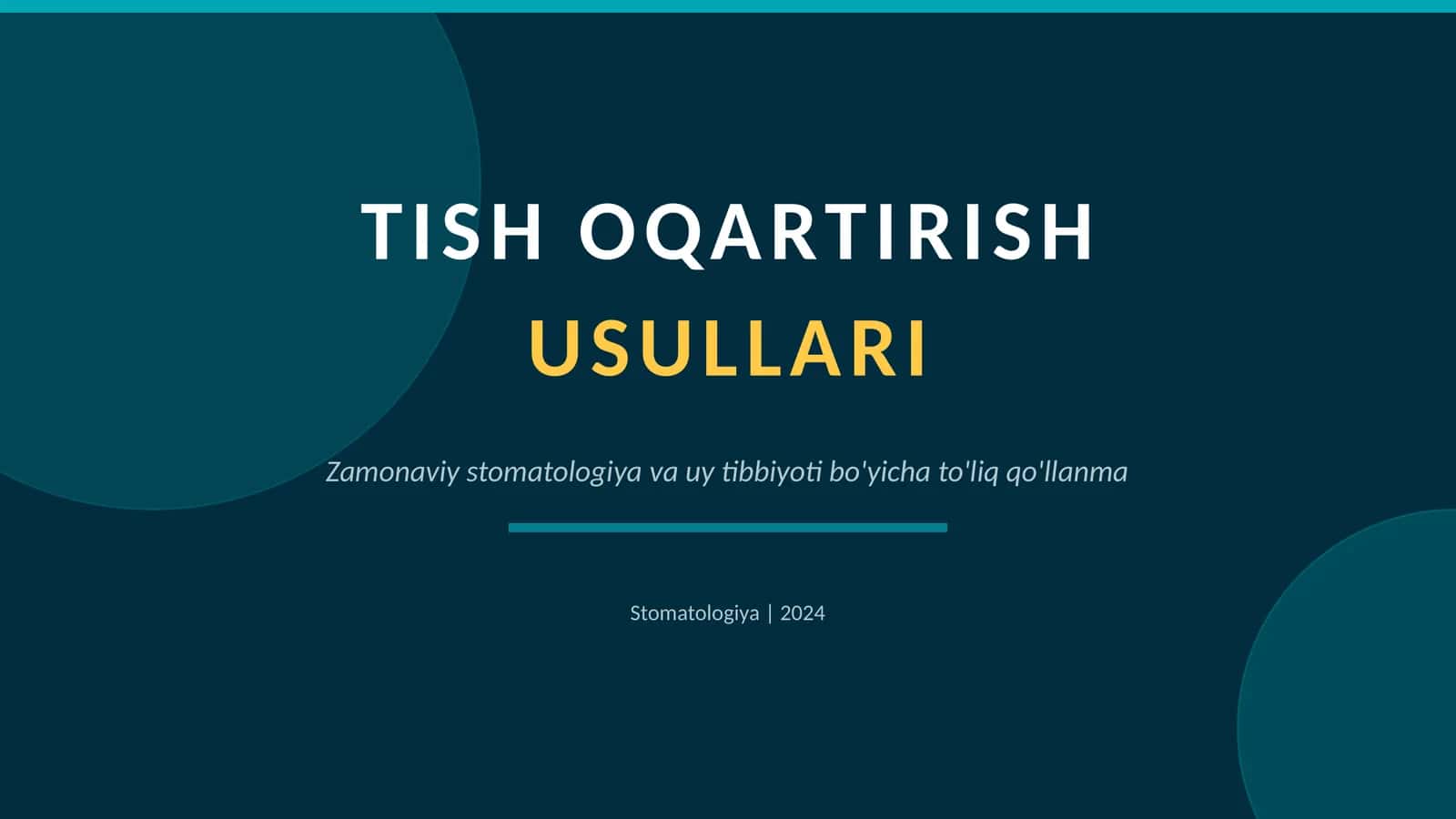 TISH OQARTIRISH USULLARI 1