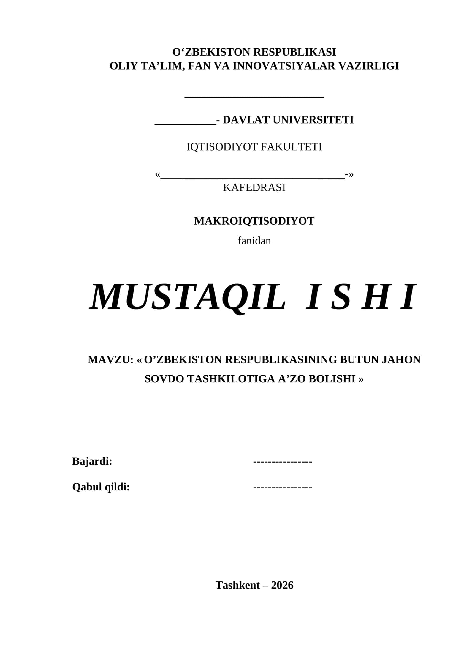 O’ZBEKISTON RESPUBLIKASINING BUTUN JAHON SOVDO TASHKILOTIGA A’ZO BOLISHI 1
