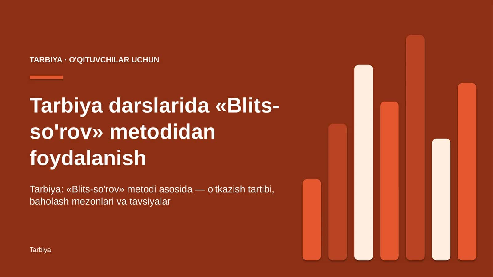 tarbiya darslarida blits so'rov metodidan foydalanish 3802 1