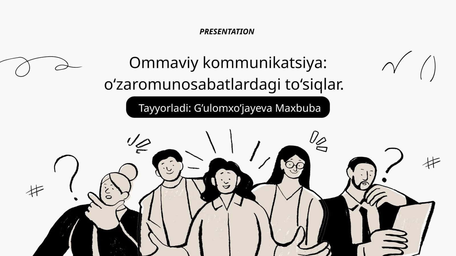 Ommaviy kommunikatsiya: o‘zaromunosabatlardagi to‘siqlar 1