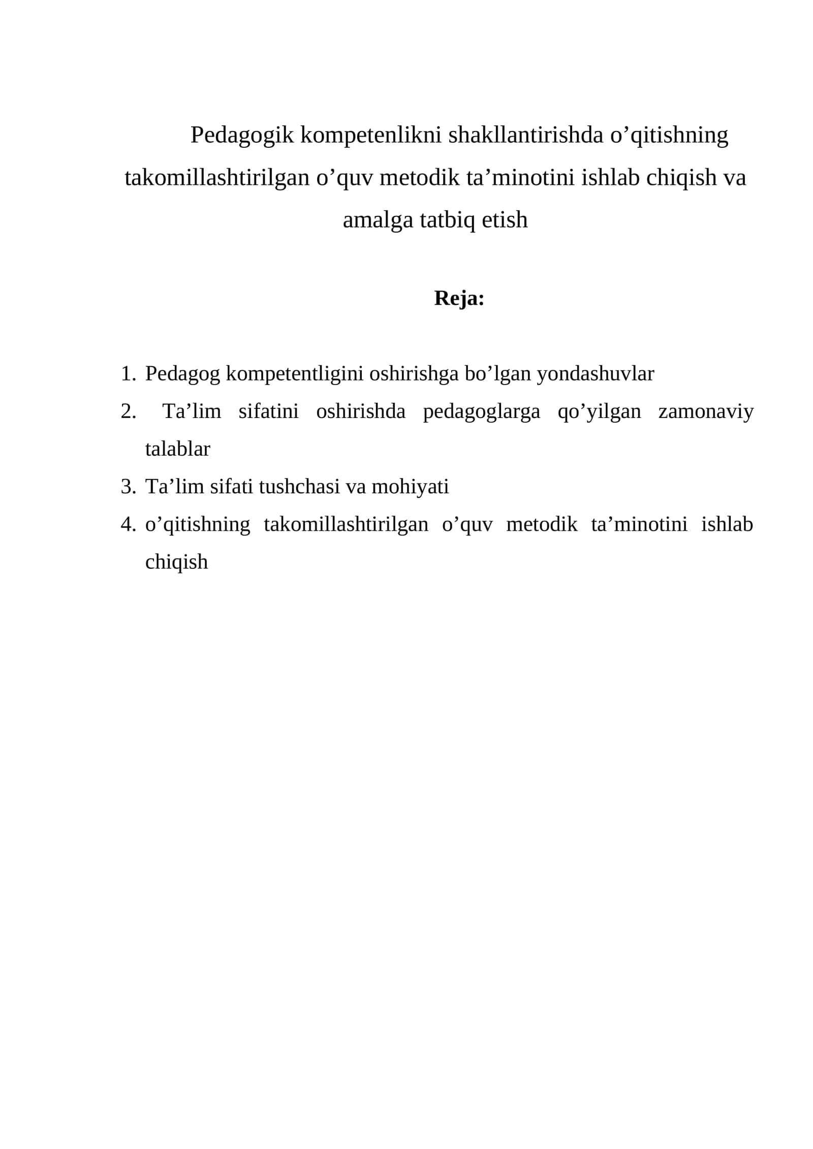 O'qitishning takomillashtirilgan o'quv metodik ta'minotini ishlab chiqish va amalga tatbiq etish 1
