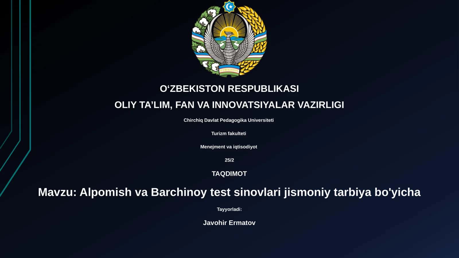 Alpomish va Barchinoy test sinovlari jismoniy tarbiya bo'yicha 1