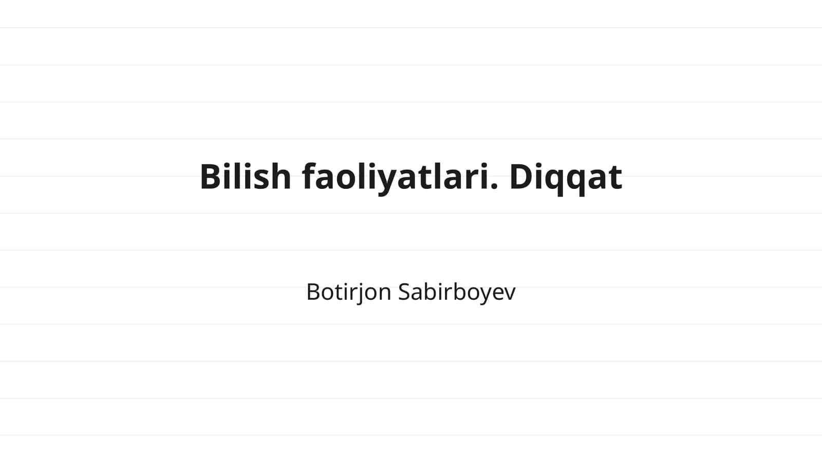 Bilish faoliyatlari 1
