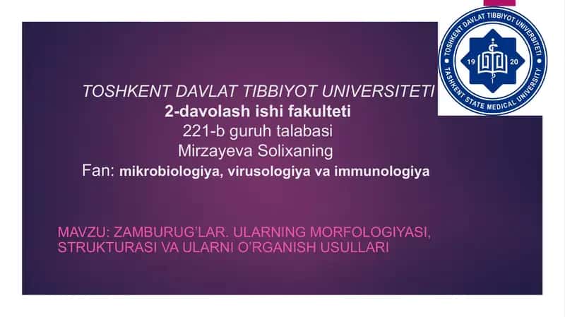 Zamburug'lar. Ularning morfologiyasi. Strukturasi va ularni o'rganish usullari. 1