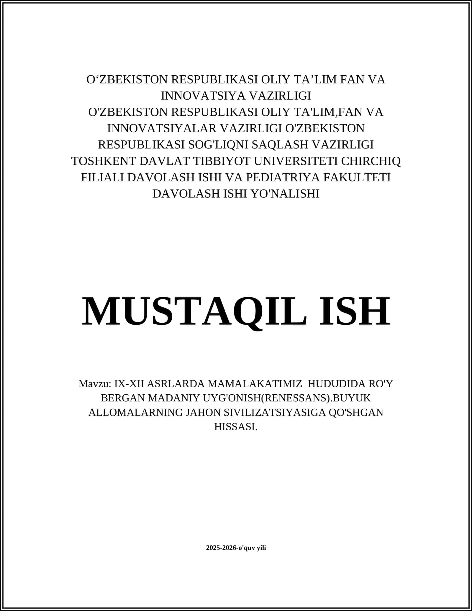 IX-XII ASRLARDA MAMALAKATIMIZ HUDUDIDA RO'Y BERGAN MADANIY UYG'ONISH(RENESSANS) 1