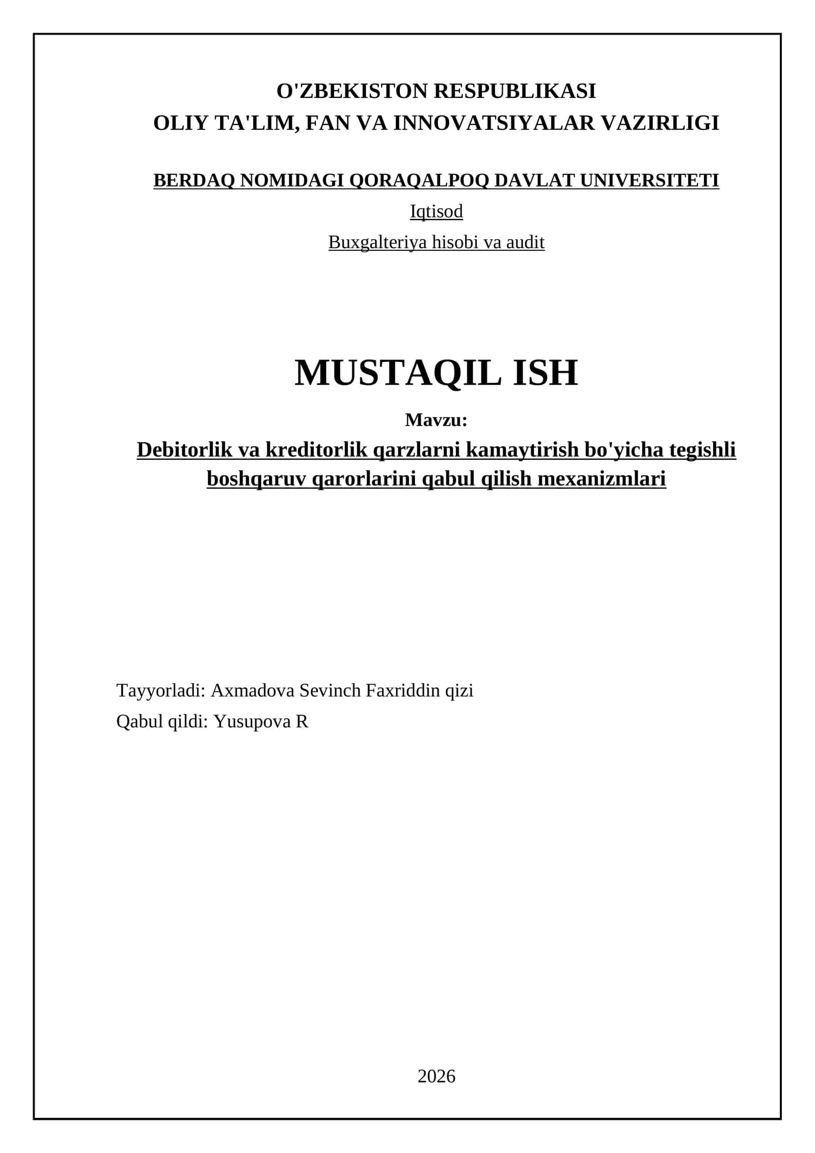 Debitorlik va kreditorlik qarzlarni kamaytirish bo'yicha tegishli boshqaruv qarorlarini qabul qilish mexanizmlari 1