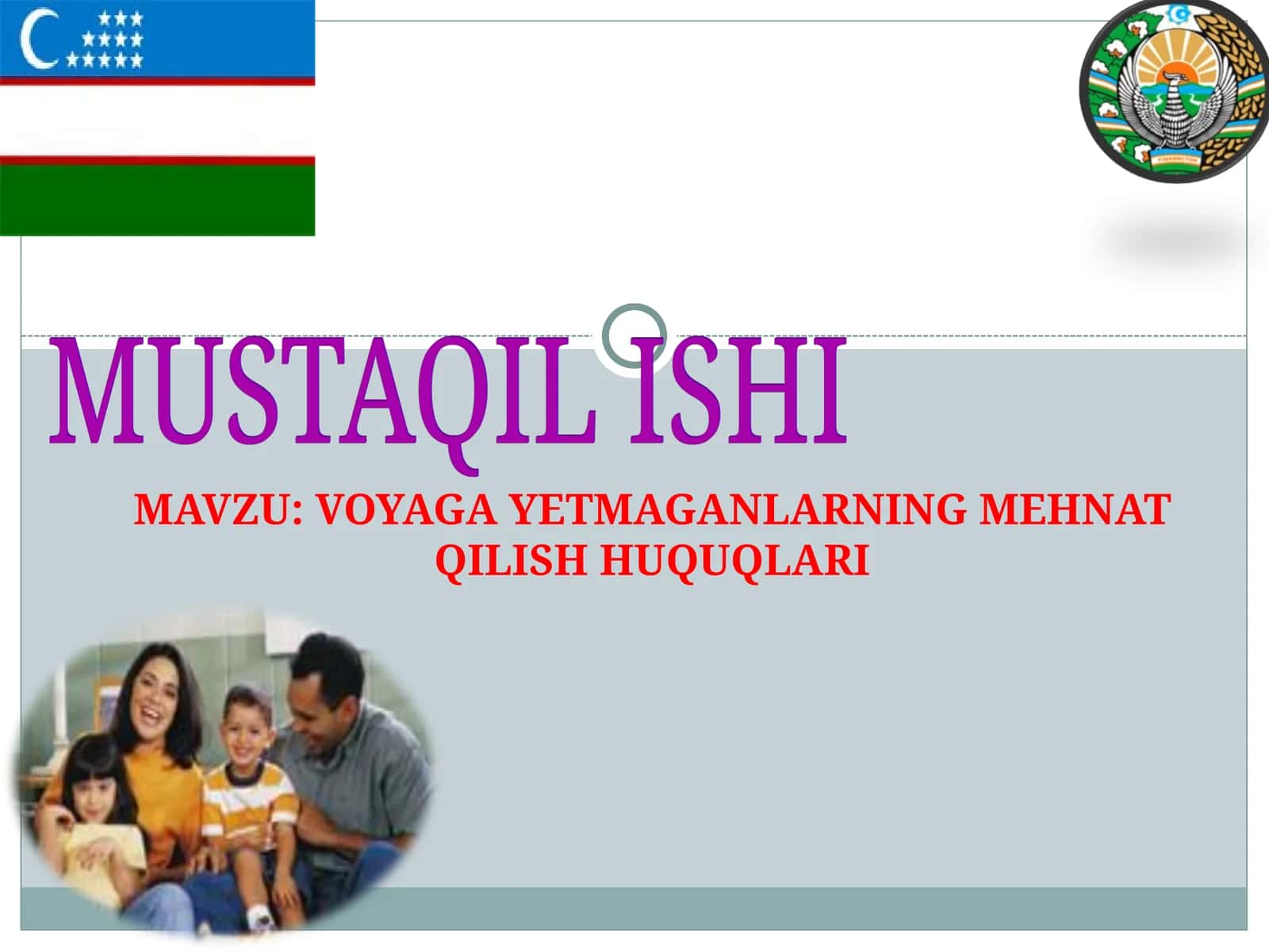 VOYAGA YETMAGANLARNING MEHNAT QILISH HUQUQLARI 1