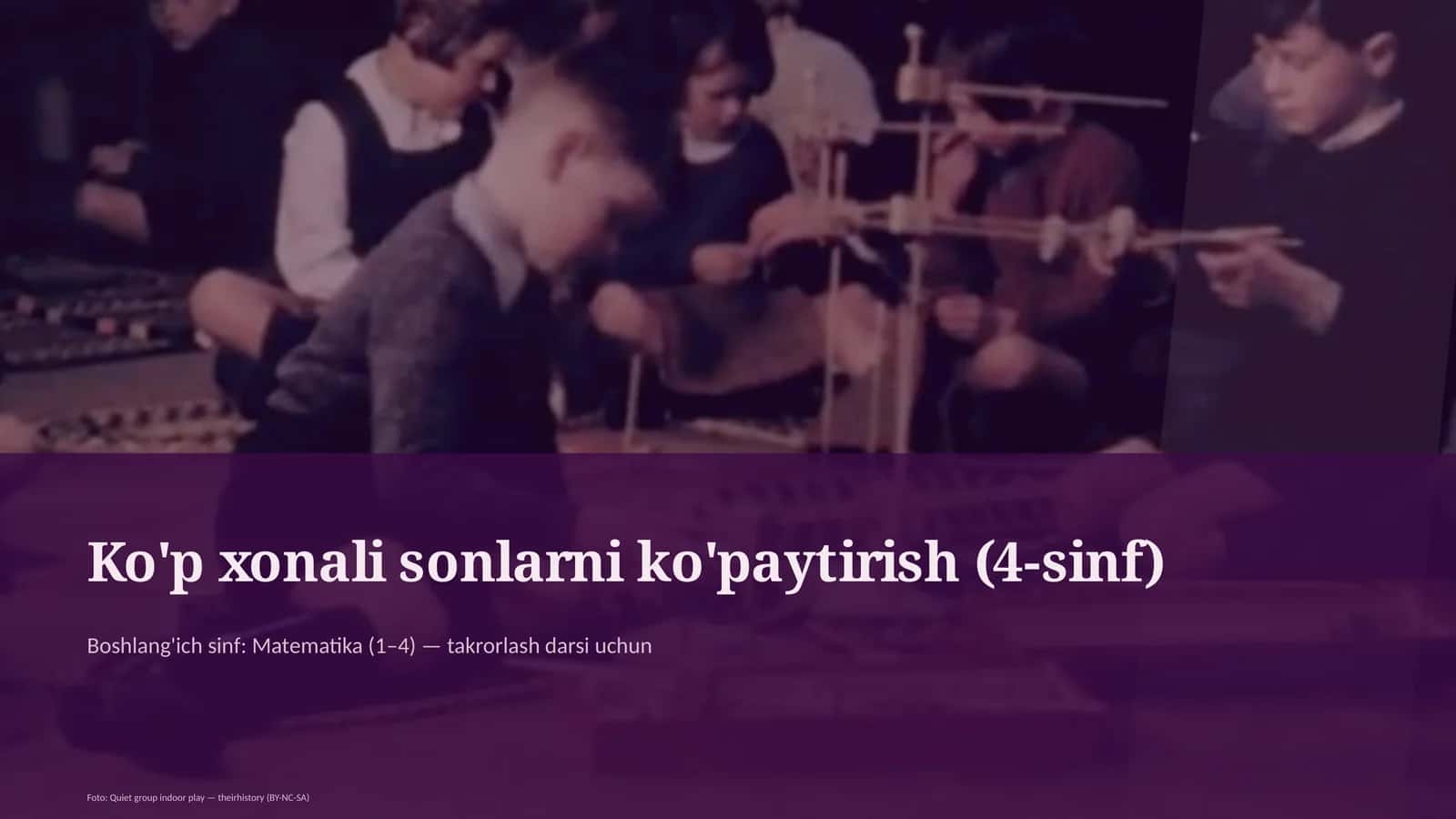 Ko'p xonali sonlarni ko'paytirish (4-sinf) 1