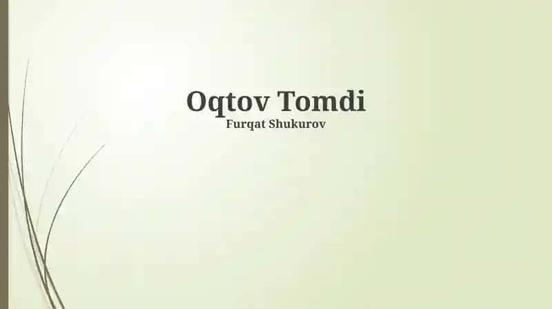 Oqtov Tomdi 1