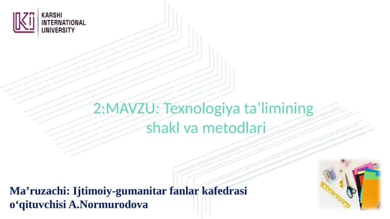 Texnologiyata’limining shakl va metodlari 1