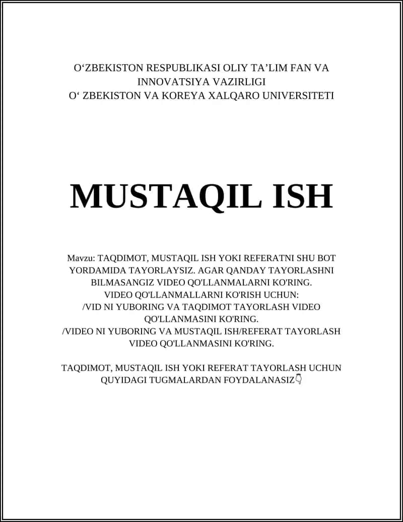 TAQDIMOT, MUSTAQIL ISH YOKI REFERAT TAYORLASH 1