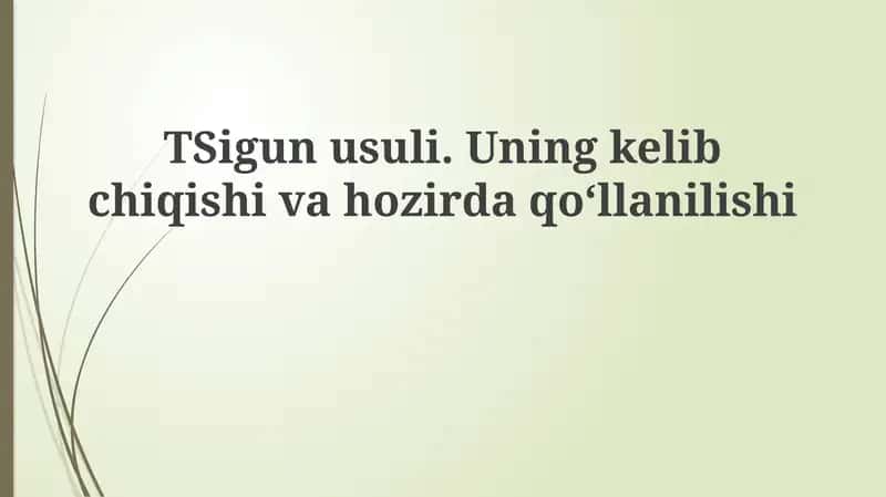 Tsigun usuli 1