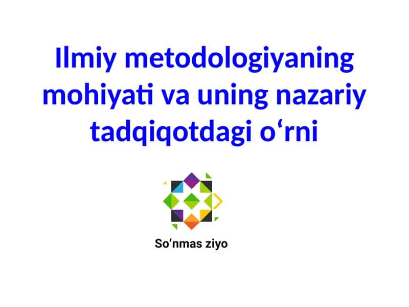 Ilmiy metodologiya 1