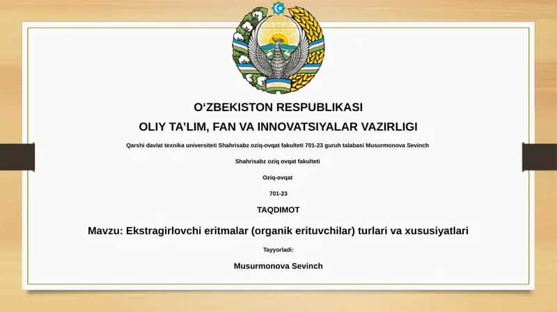 Ekstragirlovchi eritmalar (organik erituvchilar) turlari va xususiyatlari 1