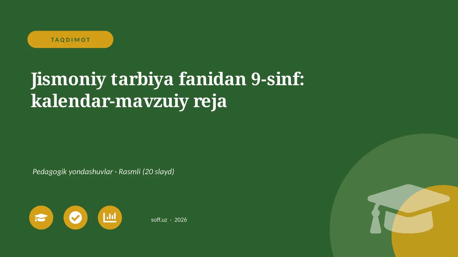 Jismoniy tarbiya fanidan 9-sinf: kalendar-mavzuiy reja 1