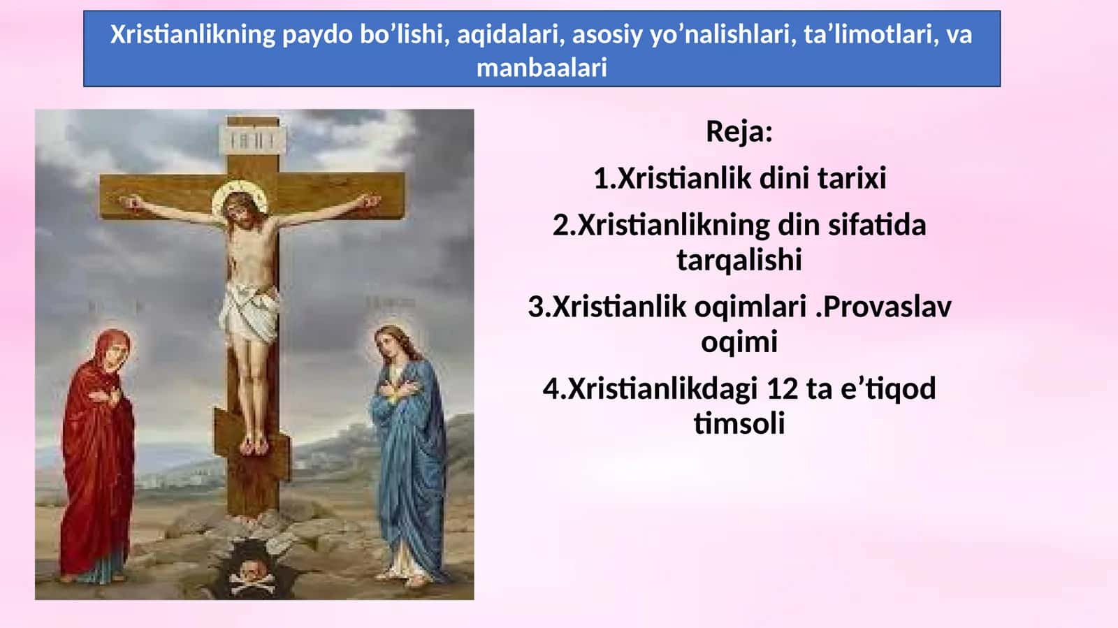 Xristianlikning Dini Tarixi 1