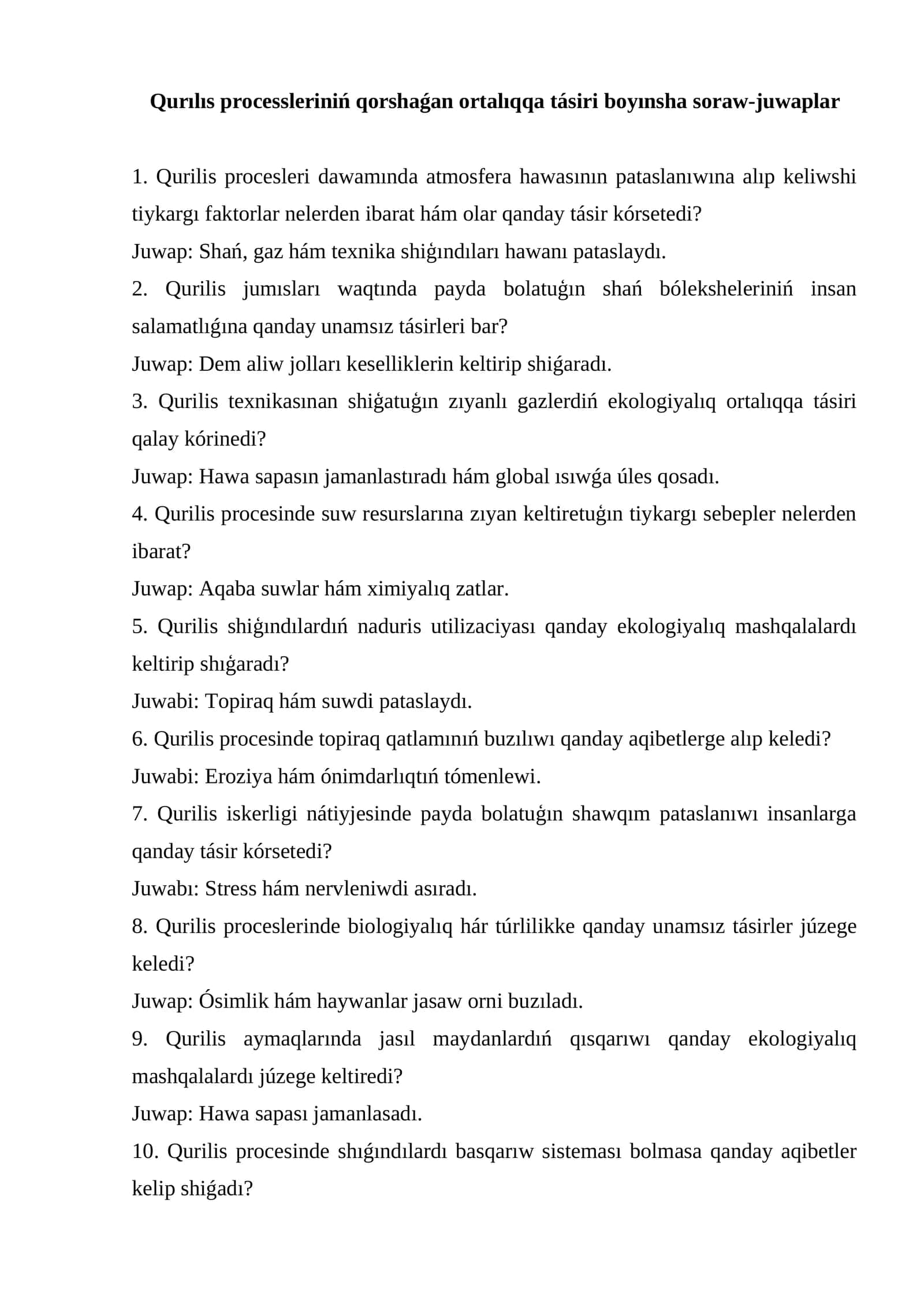 Qurılıs processleriniń qorshaǵan ortalıqqa tásiri boyınsha soraw-juwaplar 1