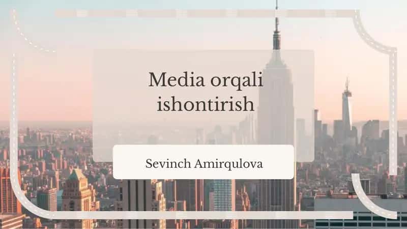 Ijtimoiy Media Ishontirish Asoslari 1