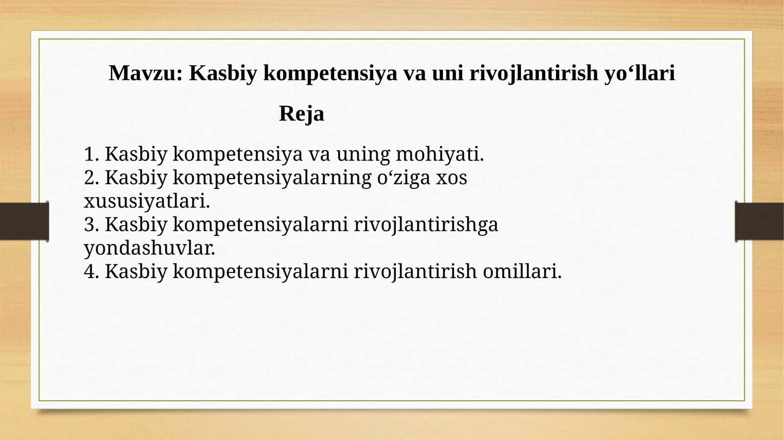 Kasbiy kompetensiya va uning mohiyati 1
