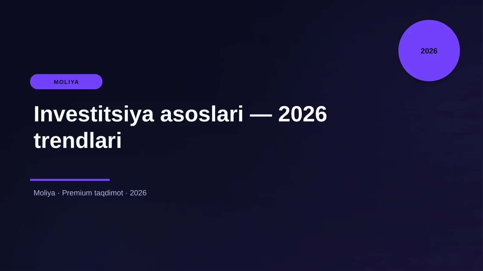 Investitsiya asoslari — 2026 trendlari 1