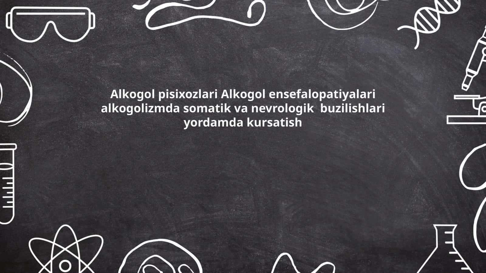 Alkogol psixozlari 1