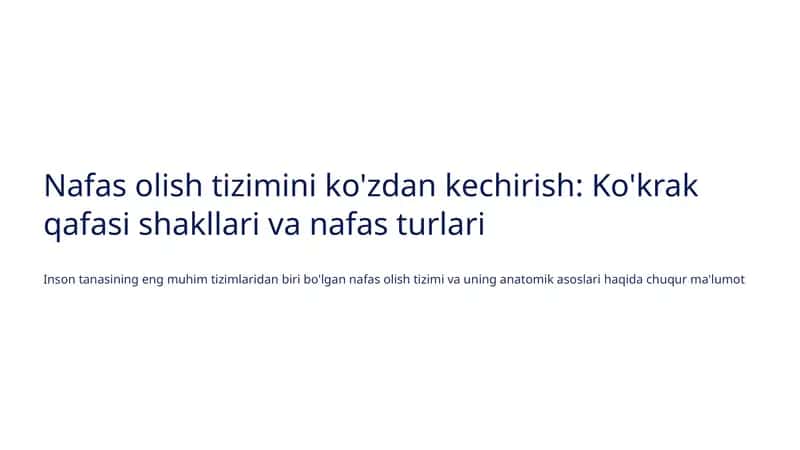 Nafas olish tizimini ko'zdan kechirish: Ko'krak qafasi shakllari va nafas turlari 1