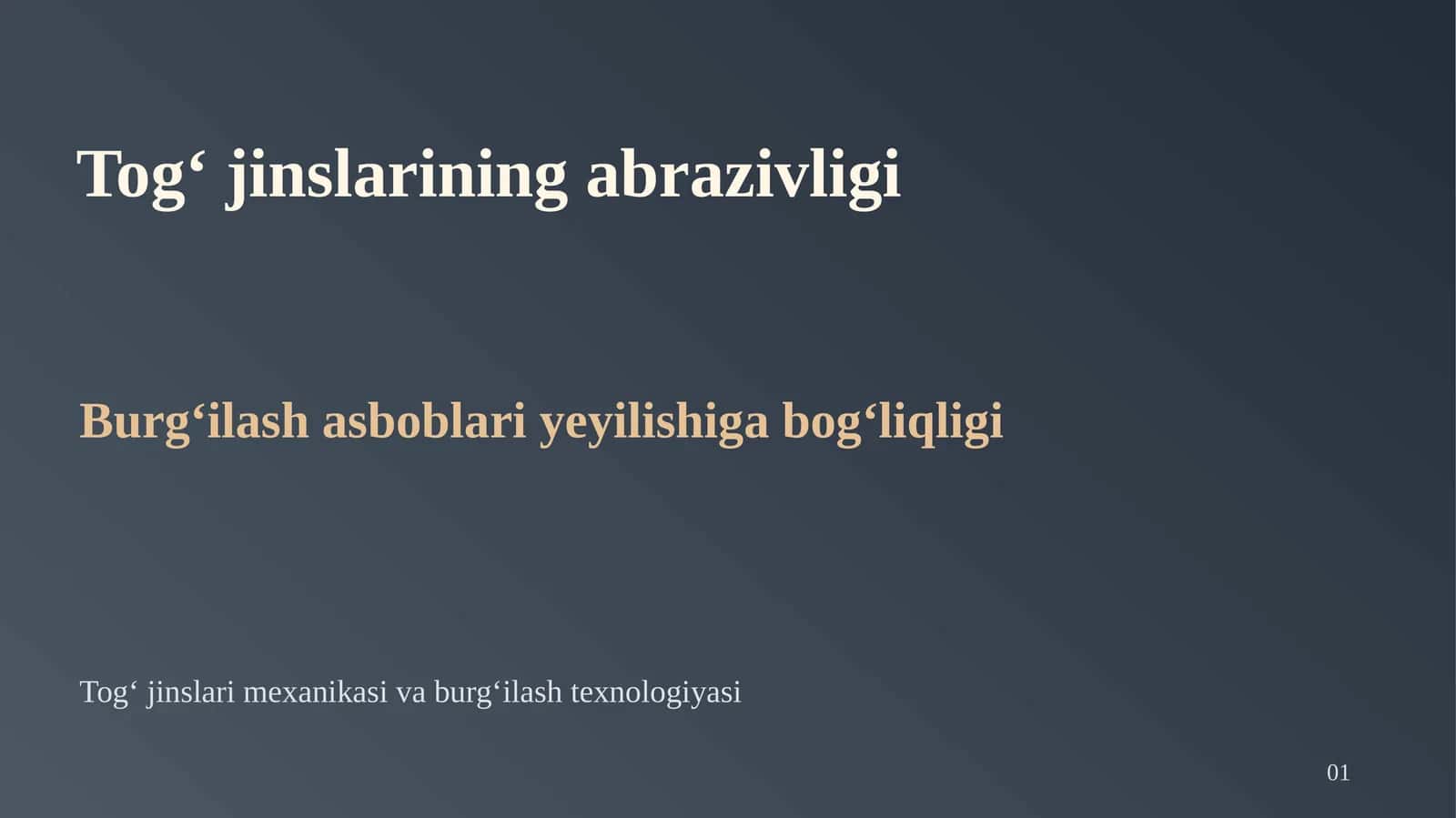 Tog‘ jinslarining abrazivligi 1