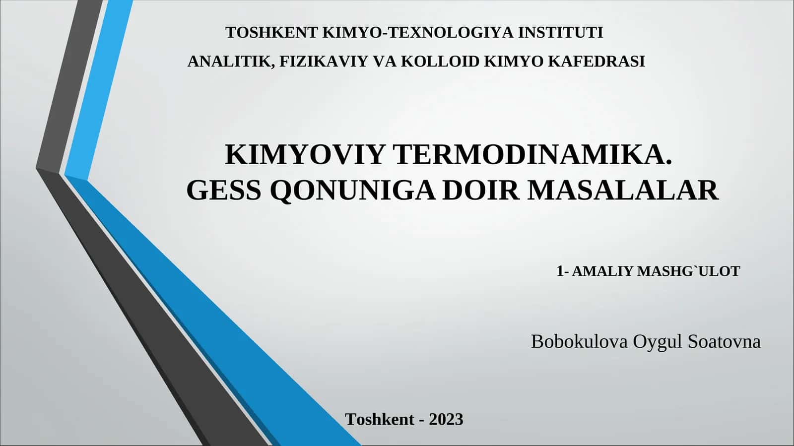 KIMYOVIY TERMODINAMIKA.GESS QONUNIGA DOIR MASALALAR 1