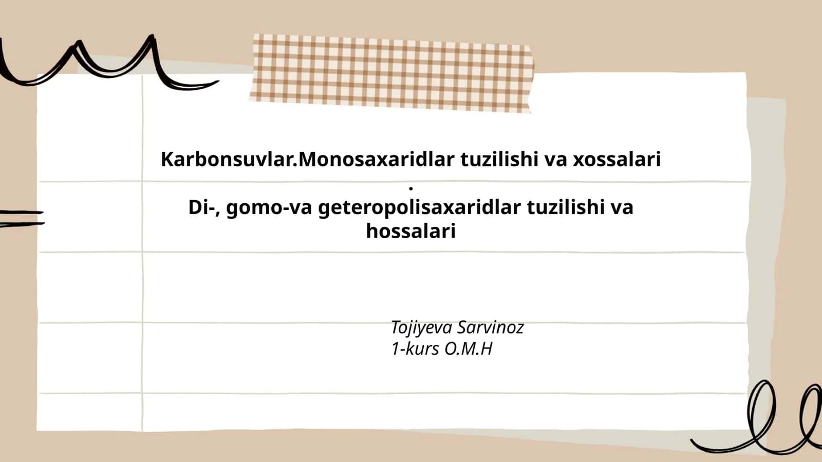 Karbonsuvlar.Monosaxaridlar tuzilishi va xossalari.Di-, gomo-va geteropolisaxaridlar tuzilishi va hossalari 1