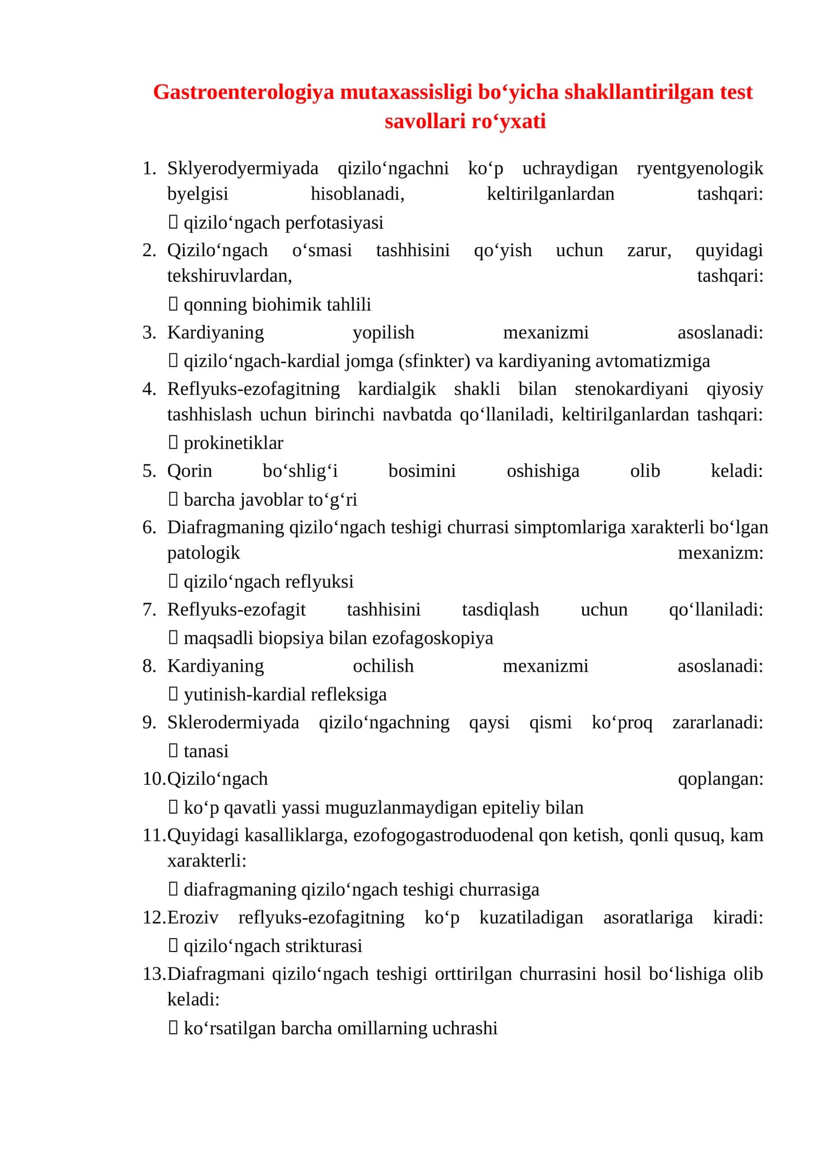 Gastroenterologiya mutaxassisligi boʻyicha shakllantirilgan test savollari roʻyxati 1