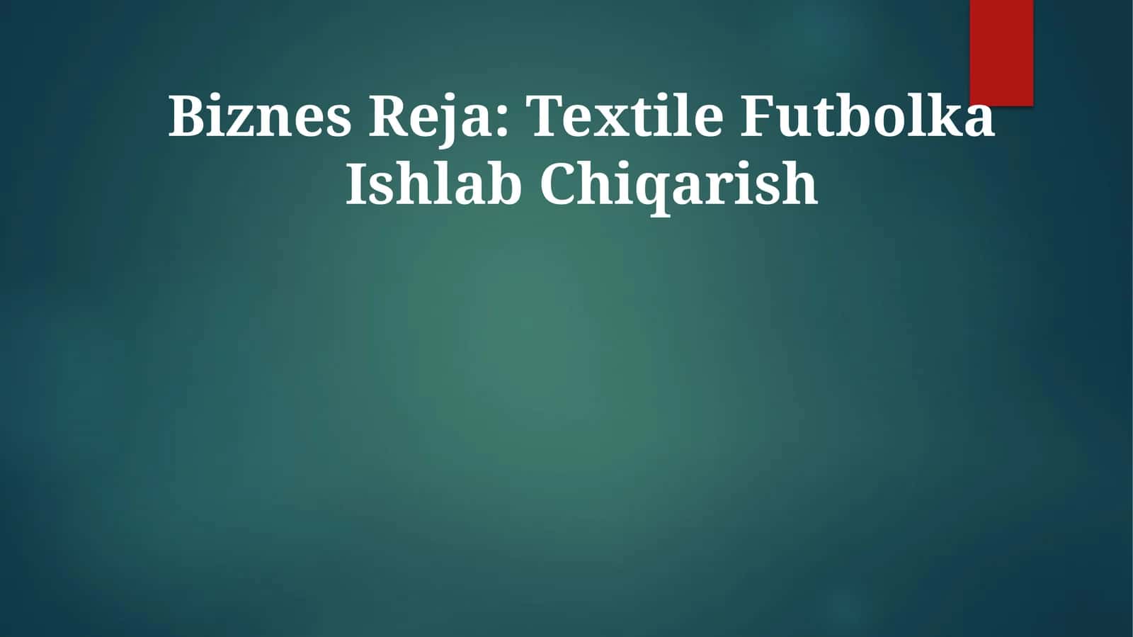 Biznes Reja: Textile Futbolka Ishlab Chiqarish 1