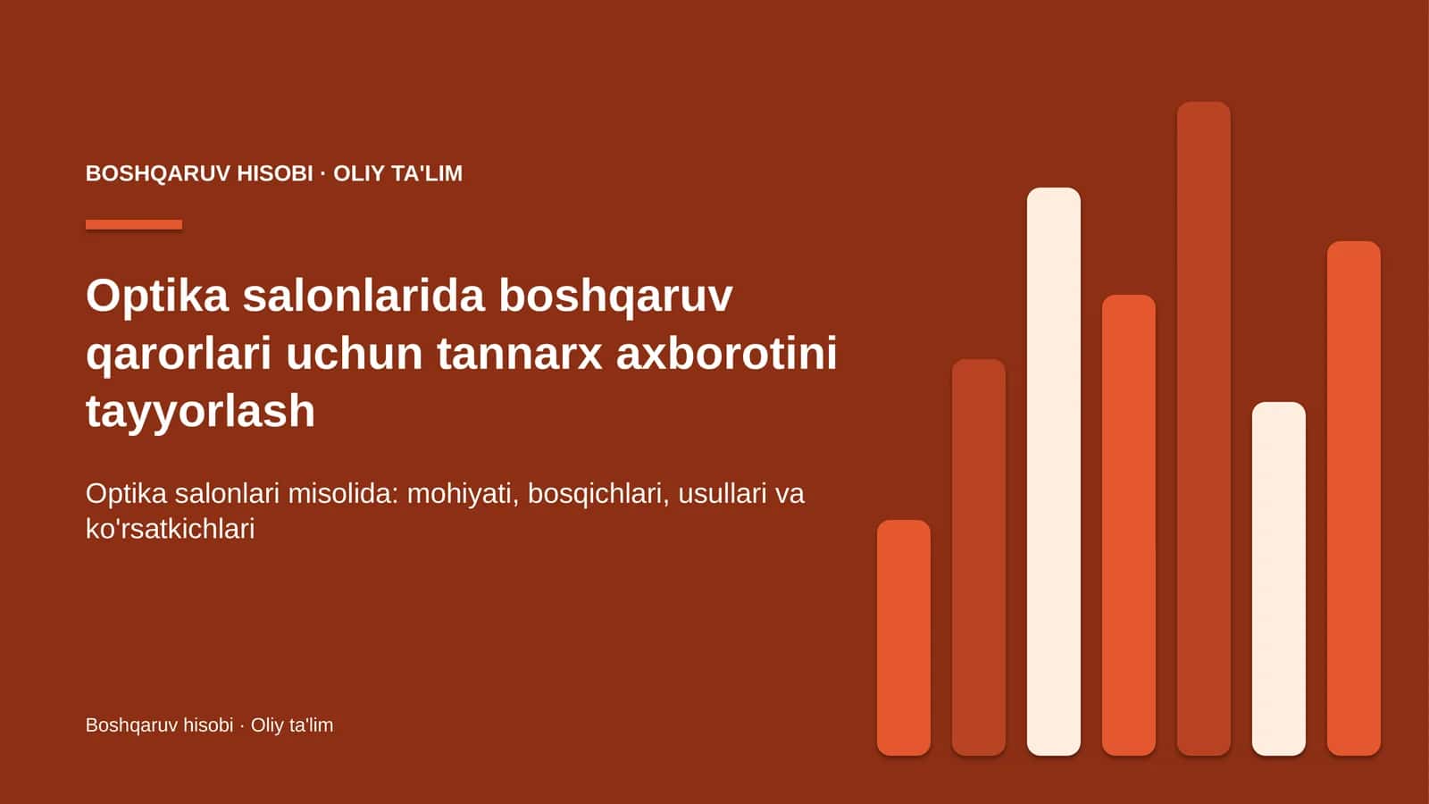 optika salonlarida boshqaruv qarorlari uchun tannarx axborotini tayyorlash 3320 1