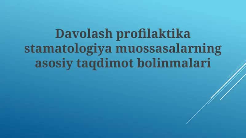 Davolash, profilaktika stomatologiyasi 1