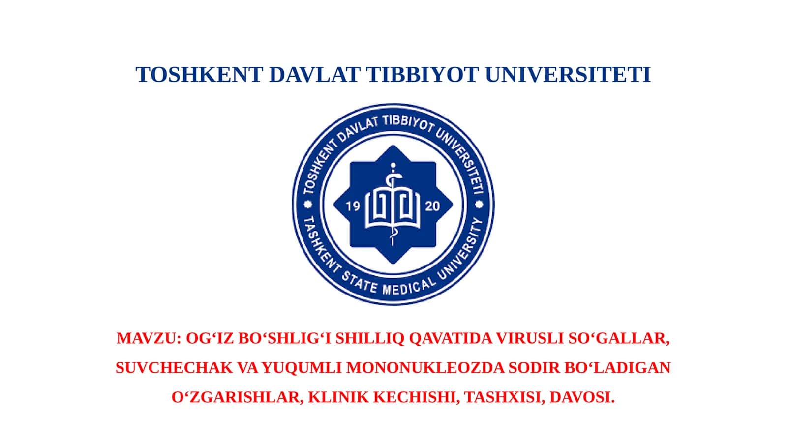 OG‘IZ BO‘SHLIG‘I SHILLIQ QAVATIDA VIRUSLI SO‘GALLAR 1