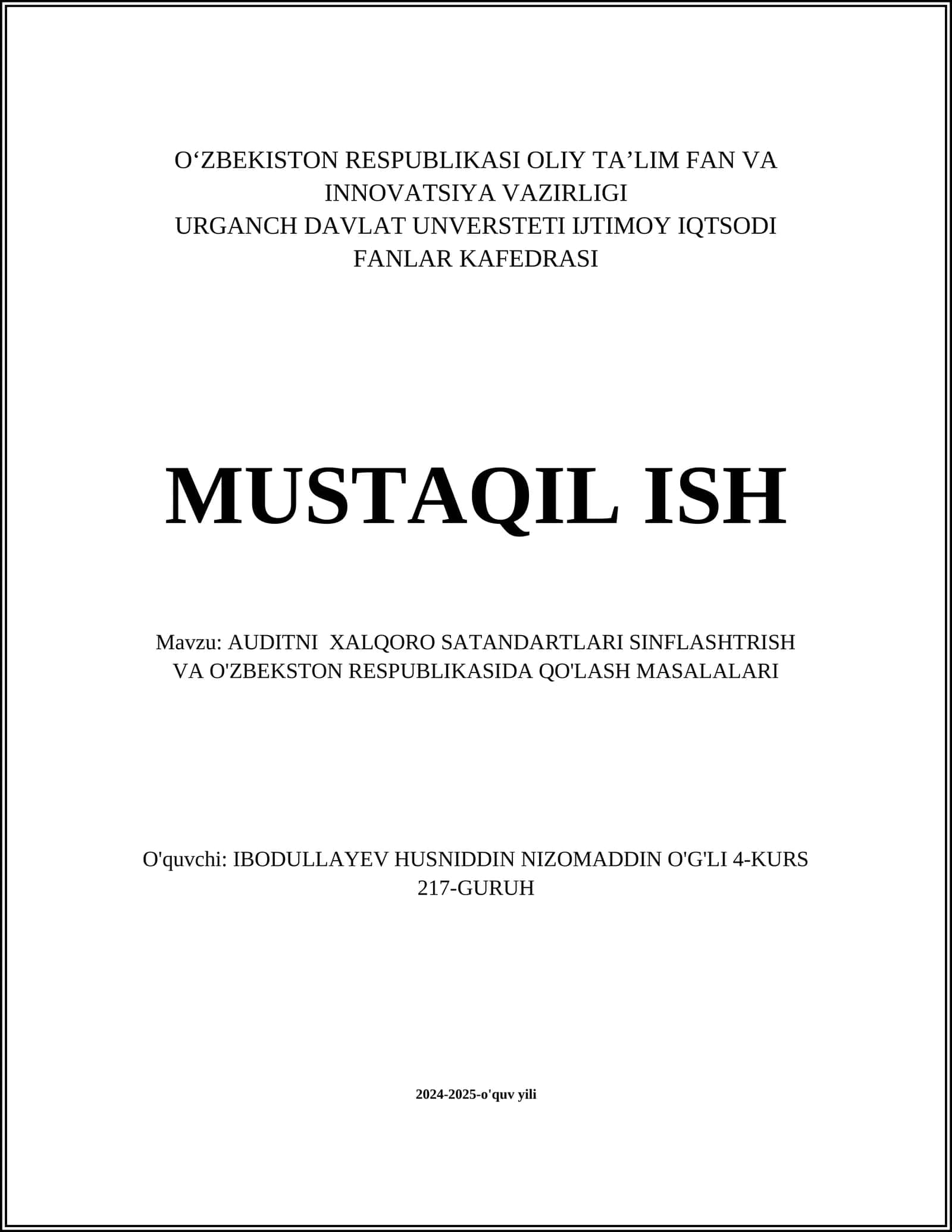 AUDITNI XALQORO SATANDARTLARI SINFLASHTIRISH VA O'ZBEKISTON RESPUBLIKASIDA QO'LASH MASALALARI 1