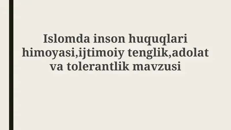 Islomda Inson Huquqlari, Ijtimoiy Tenglik va Adolat Asoslari 1